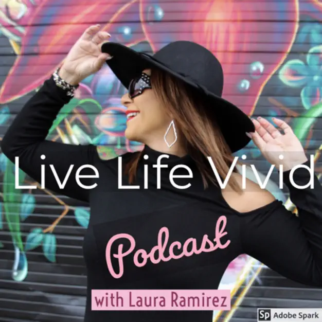 Live Life Vivid Podcast Cover